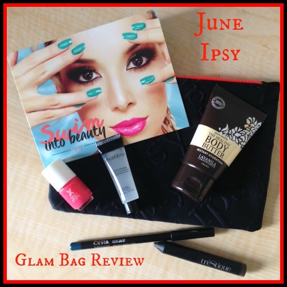 Ipsy Glam Bag Review – June 2015