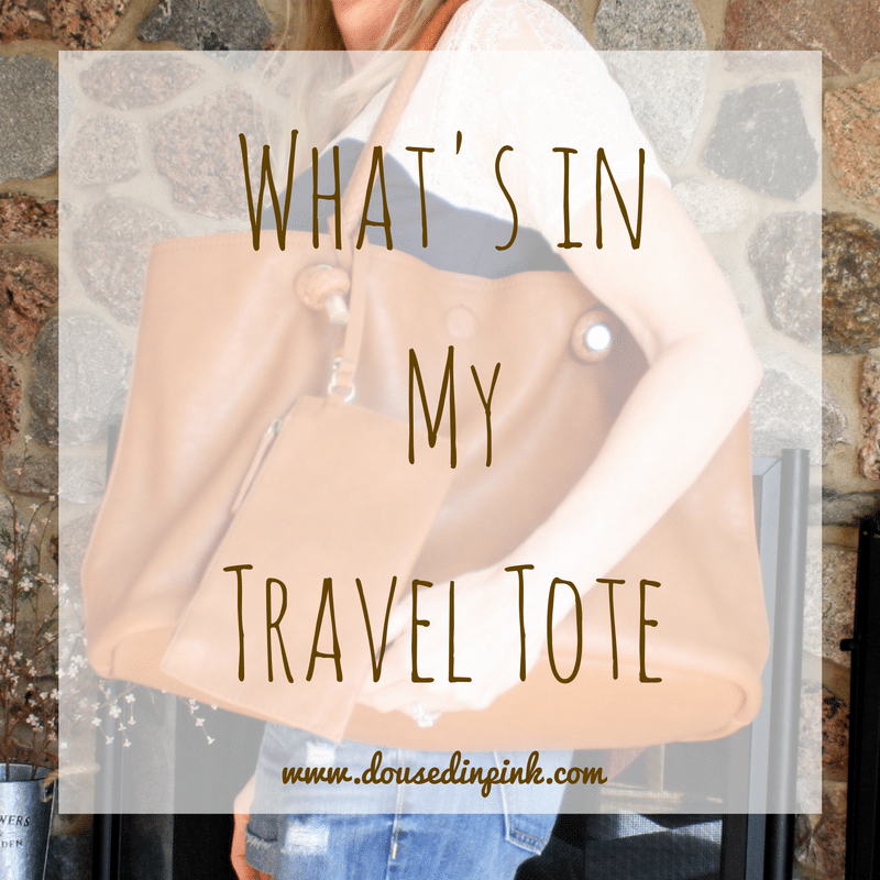 What’s in My Travel Tote