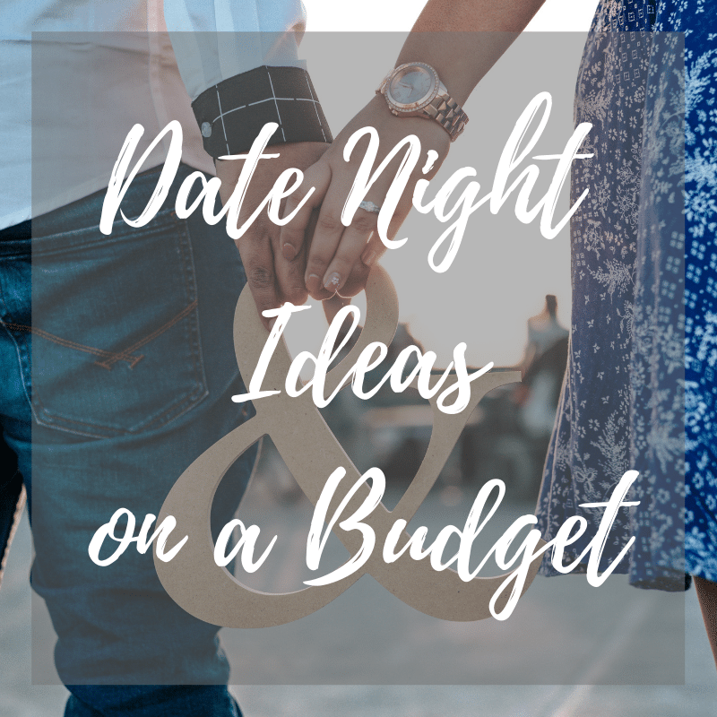 Date Night Ideas on a Budget