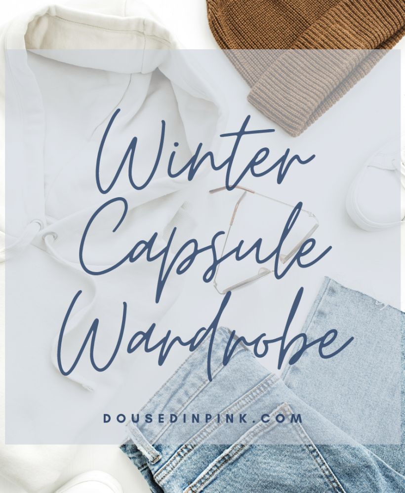 Winter Capsule Wardrobe | Closet Essentials