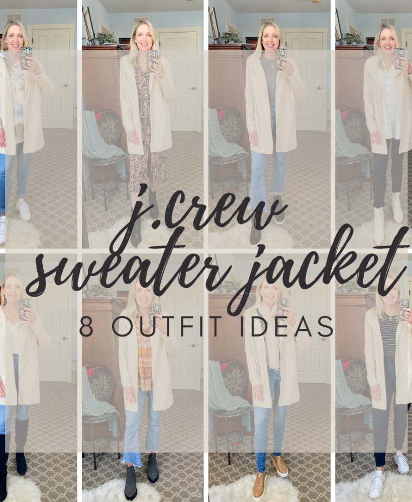 J.Crew Sweater Jacket | 8 Outfit Ideas