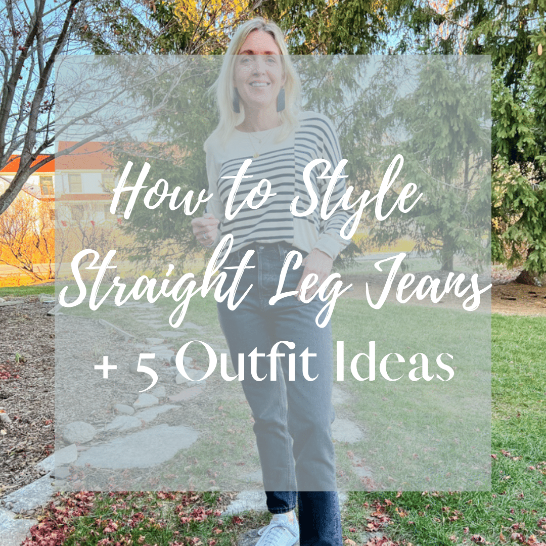 Straight Leg Jeans Outfit Ideas 