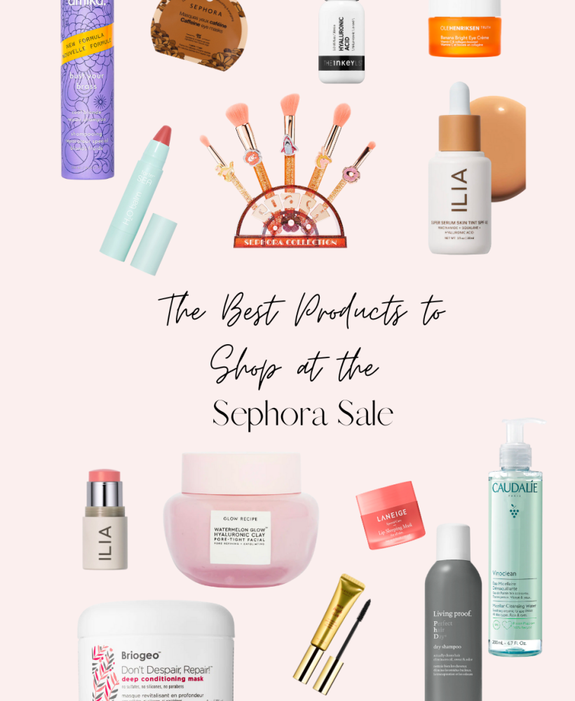 The Best Products from the Sephora Sale I’m Adding to My Cart