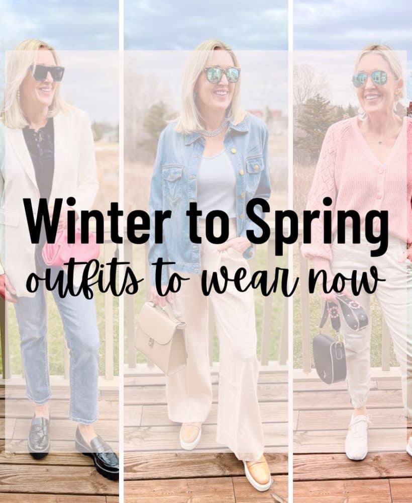 Winter to Spring Outfits to Wear Now