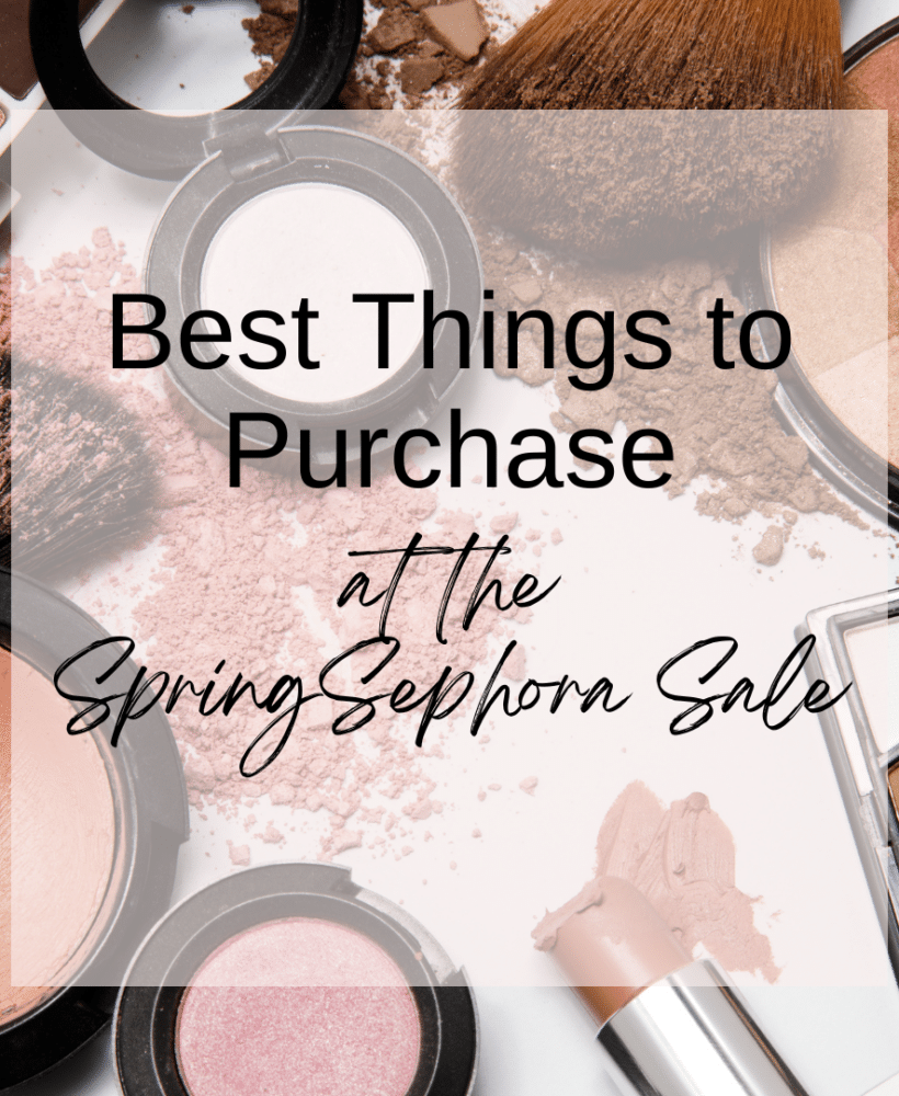 What I’m Getting at the Sephora Spring VIB Sale