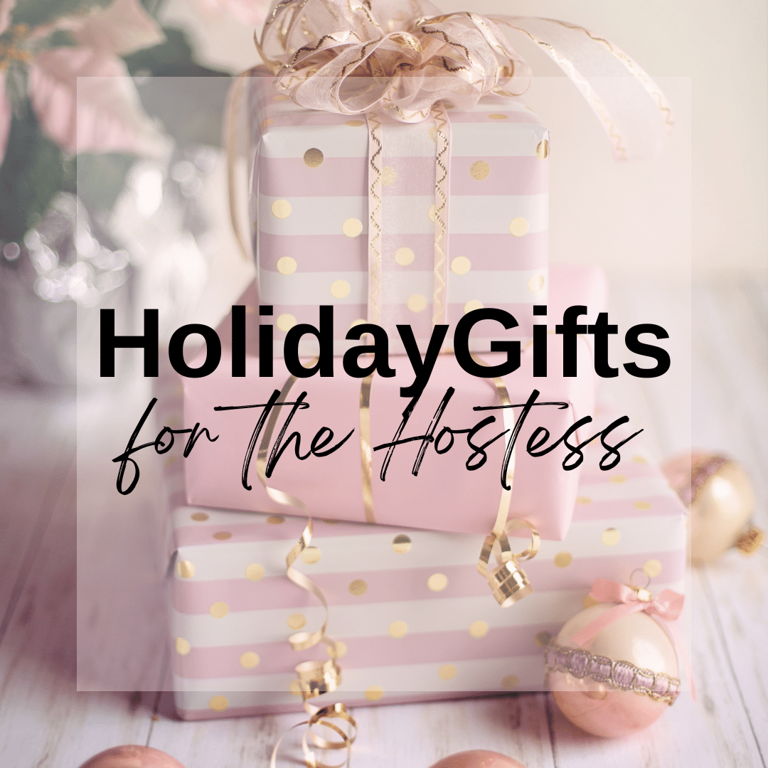 Hostess Holiday Gift Guide