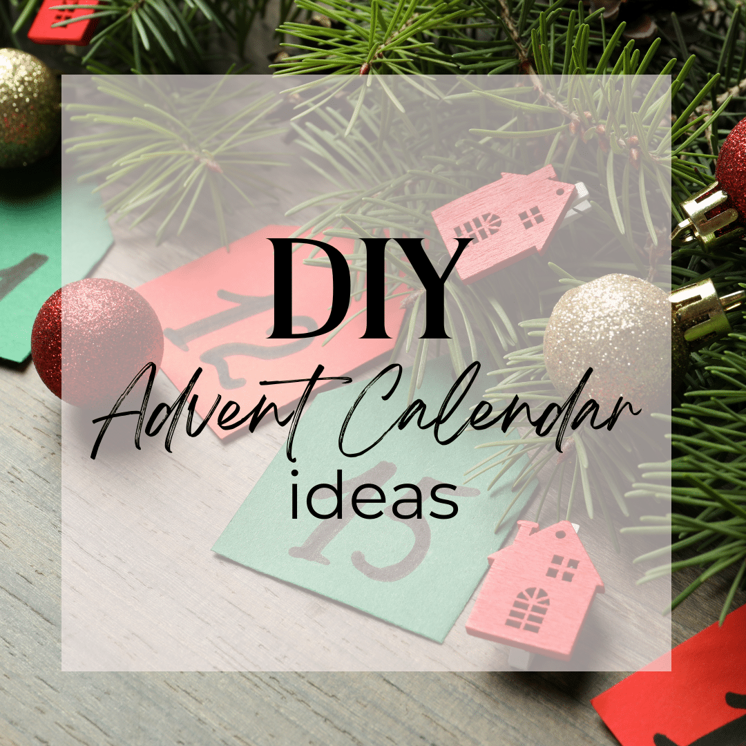 DIY Advent Calendar Ideas