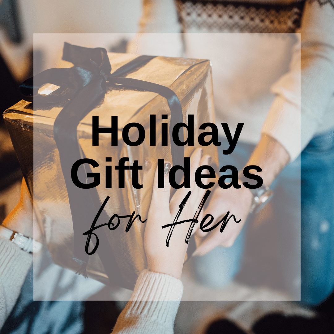 Christmas Gift Guide for Her